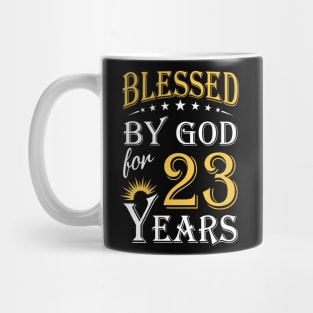 Blessed By God For 23 Years 23rd Birthday Mug